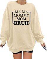 HEBBE Mama Oversized Sweatshirt for Women Mama Mommy Mom Bruh Sweatshirts Mommy Casual Pullover Tops Blouses