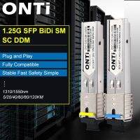 Onti 1.25G BIDI ตัวรับส่งสัญญาณตัวต่อ SC WDM SFP โมดูลกิกะบิตไฟเบอร์โหมดเดียวออปติคอลอีเธอร์เน็ตเข้ากันได้กับซิสโก้สวิทช์