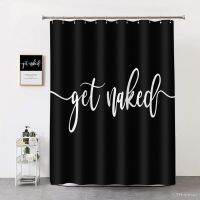 Bernicl Black Theme Get Naked Decor Shower Curtain White Art Words Beautiful Cool Waterproof Polyester Fabric Bath Hooks Large