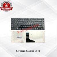 Keyboard Toshiba L840 / คีย์บอร์ด โตชิบ้า L800 ,L805 ,M840, L830 ,L835, C800 ,C840, C845, C845 / TH-ENG  / *ประกันสินค้า 2 ปี*