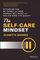 หนังสืออังกฤษใหม่ The Self-Care Mindset : Rethinking How We Change and Grow, Harness Well-Being, and Reclaim Work-Life Quality [Hardcover]