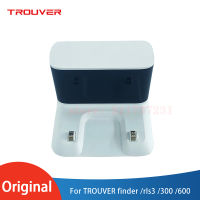 Original TROUVER เครื่องดูดฝุ่น Sweeping Robot อุปกรณ์เสริม,ชาร์จ Pile อะไหล่สำหรับ TROUVER Lds Finder Rls3300 600