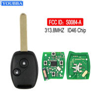 YOUBBA N5F-S0084-A 2ปุ่มกุญแจรีโมท313.8เมกะเฮิร์ตซ์สำหรับ Honda Accord Civic พร้อมชิป ID46 Car Alarm Control 2008 2009 2010 2012