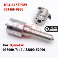 CR หัวฉีดหัวฉีด DLLA152P989 (093400-9890) การใช้ Sprayer DLLA 152 P 989สำหรับ Hyundai หัวฉีด095000-7140 33800-52000