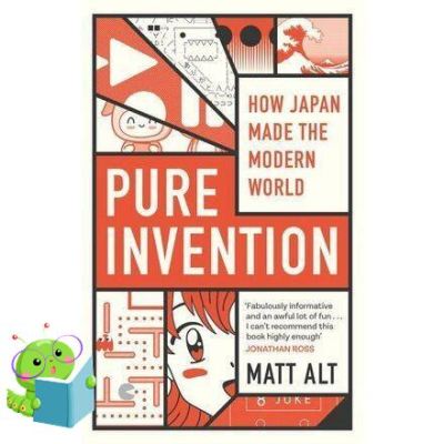 Click ! Believe you can ! &gt;&gt;&gt; Pure Invention: How Japans Pop Culture Conquered the World หนังสือภาษาอังกฤษ พร้อมส่ง