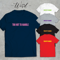 Little Word เสื้อยืดคอกลมแขนสั้นพิมพ์ลาย Too Hot To Handle สไตล์มินิมอล ทรงUnisex