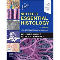 Netters Essential Histology: With Correlated Histopathology, 3 ed - Meditext