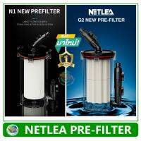 NETLEA  รุ่น  G1 / G2 Pre Filter กระบอกก่อนน้ำ ก่อนน้ำเข้ากรองนอกตู้