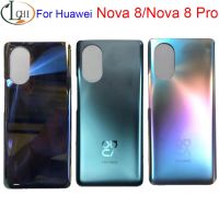 ฝาครอบด้านหลังสำหรับกระจกฝาหลังปิดโทรศัพท์ Nova 8 Pro 5G สำหรับเปลี่ยน Nova 8 8Pro ด้านหลังที่อยู่อาศัย