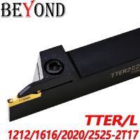 BEYOND 100 Original TTEL TTER TTER1212-2T17 TTER1616-2T17 TTER2020-2T17 TTER2525 CNC Turning Tool Holder 12MM Carbide Inserts