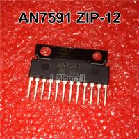 1ชิ้น AN7591 7591 ZIP-12 IC แบบใหม่ดั้งเดิม