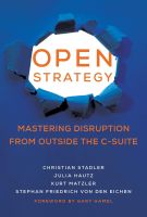 หนังสืออังกฤษใหม่ Open Strategy : Mastering Disruption from Outside the C-Suite (Management on the Cutting Edge) [Paperback]