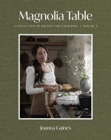 หนังสืออังกฤษใหม่ Magnolia Table, Volume 3 : A Collection of Recipes for Gathering [Hardcover]