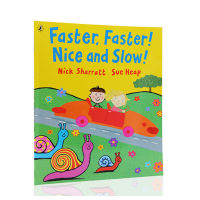 Fast, fast, nice and slow / Nick sharratt