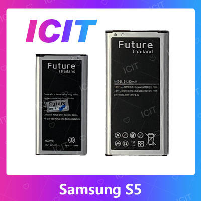 Samsung S5/I9600/G900 อะไหล่แบตเตอรี่ Battery Future Thailand For Samsung s5/i9600/g900 อะไหล่มือถือ คุณภาพดี มีประกัน1ปี สินค้ามีของพร้อมส่ง (ส่งจากไทย) ICIT 2020