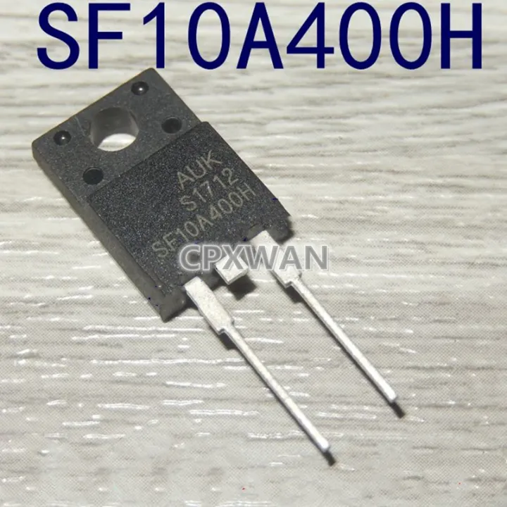 5Pcs SF10A400H TO-220 SF10A400 TO220พลาสมา LCD ทรานซิสเตอร์ใหม่แบบ ...