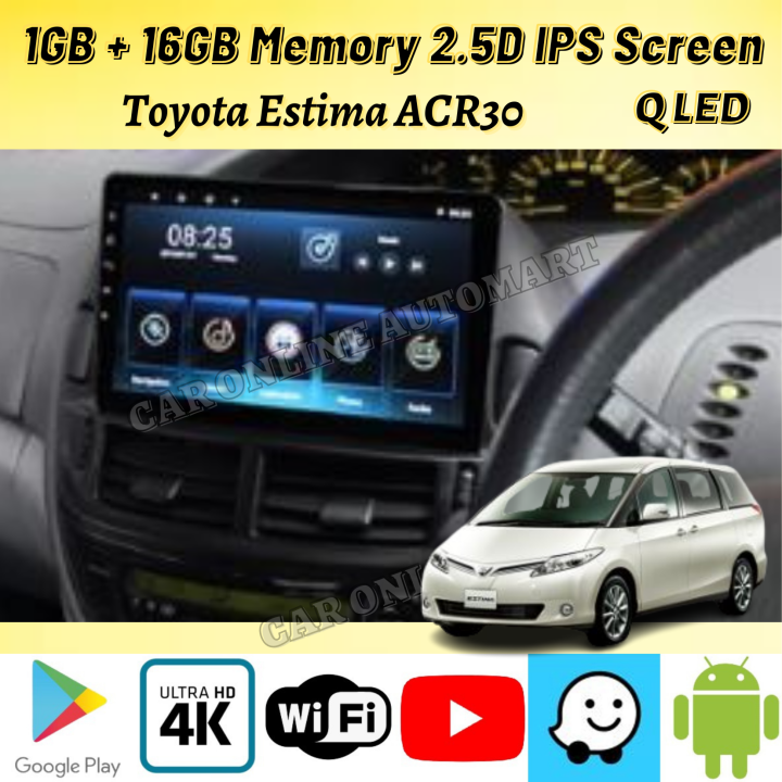 TOYOTA ESTIMA ACR 30 ~ MOHAWK T3L MS SERIES Q-LED 1GB+16GB 4K ANDROID ...