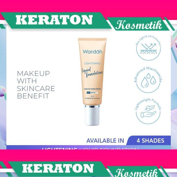 Wardah Lightening Liquid Foundation Alas Bedak Mencerahkan Dan Meratakan Warna Kulit Dengan