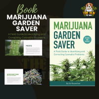 Marijuana Garden Saver คู่มือภาคสนามเพื่อระบุและแก้ไขปัญหากัญชา