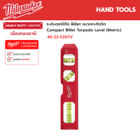 Milwaukee - ระดับตอร์ปิโด Compact Billet Torpedo Level (Metric) รุ่น 48-22-5207