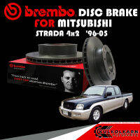 จานเบรกหน้า  BREMBO MITSUBISHI STRADA 4x2  ปี 96-05 (09 A304 10)