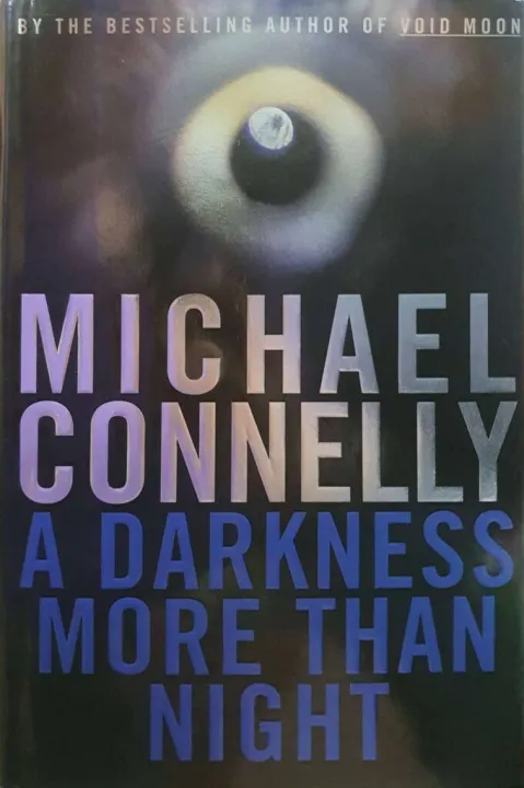 A DARKNESS MORE THAN NIGHT : MICHAEL CONNELLY | Lazada.co.th