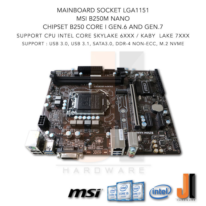 mainboard-msi-b250m-nano-lga1151-support-core-i-gen-6xxx-and-gen-7xxx-มือสอง