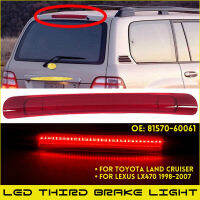 สำหรับ1998 1999 2000 2001 2002 2003 2004-2007 Toyota Land Cruiserlexus LX470 3rd ที่สามเบรคไฟท้าย LED รถอุปกรณ์เสริม