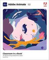 หนังสืออังกฤษใหม่ Adobe Animate Classroom in a Book (2022 release) (Classroom in a Book) [Paperback]