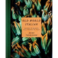 New Releases ! &amp;gt;&amp;gt;&amp;gt; Old World Italian : Recipes &amp; Secrets from Our Travels in Italy: a Cookbook [Hardcover]