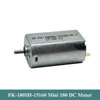 มอเตอร์180ไมโคร FK-180SH-15160 DC 3V 5V 6V 9V 12V 11000RPM แปรงถ่านแม่เหล็กแรงสูง20มอเตอร์อิเล็กทริค DIY ของเล่นงานอดิเรกมอเตอร์ไฟฟ้าของเล่น