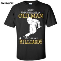T Shirts Funny Mens Short Cotton Crew Neck Never Underestimate An Old Man Who Plays Billiards Shirts