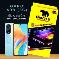 Oppo A98 5G A78 4G A58 4G A38 ฟิล์มกระจกนิรภัยเต็มจอ แบบด้าน ขอบดำ GRIZZLY MATTE FULL FRAME