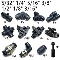 ☌ Pneumatic Quick Connector 5/32 1/4 5/16 3/8 1/2 1/8 3/16 inch Air Hose Air Connector PU PV PE PY HVFF SA BUC PM PLM PPF