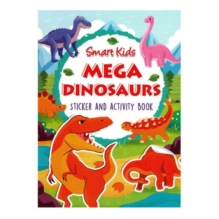 Smart Kids Dinosaur Sticker and Activity book (MEGA Dinosaurs) Lazada PH