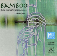 แผ่น MD ทดสอบระบบเครื่องเสียง John Kaizan Neptune with Arakawa Band / Bamboo