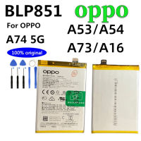 แบตออปโป้ A53/A54/A74/A73/A16 แบตเตอรี่ A53 แบตเตอรี่ Oppo A73 (5G)/A74 (5G) (BLP805)แบตเตอรี่ Oppo A53 (2020)/A54 (2020