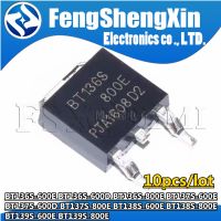 10pcs BT136S-600E BT136S-600D BT136S-800E BT137S-600E BT137S-600D BT137S-800E BT138S-600E BT138S-800E BT139S-600E BT139S-800E WATTY Electronics