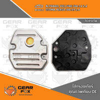 ไส้กรองเกียร์ Gearfox TOYOTA ALTIS ปี 2010 เครื่อง 2.0/ALPHARD เครื่อง 2.4