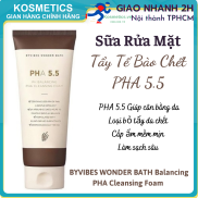 Sữa Rửa Mặt Tẩy Tế Bào BYVIBES WONDER BATH PHA 5.5 PH Balancing PHA