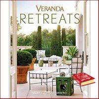 ยอดนิยม ! Veranda Retreats [Hardcover]หนังสือภาษาอังกฤษมือ1(New) ส่งจากไทย