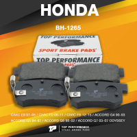 BRAKE PADS (ประกัน 3 เดือน) ผ้าเบรค หลัง HONDA CIVIC ES FD FB 01-15 / ACCORD G4 G5 G6 G7 / ODYSSEY - TOP PERFORMANCE JAPAN - BH 1265 / BH1265 - ผ้าเบรก ฮอนด้า ซีวิค แอคคอร์ด