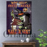 Witch Toilet Vintage Poster - Why Hello Sweet Cheeks Have A Seat - Witch Print Art - Halloween Decor - Toilet Decor ของขวัญวันฮาโลวีน