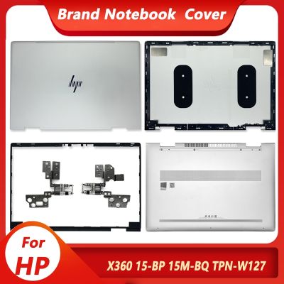 NEW For HP ENVY X360 15 BP 15M BP 15M BQ TPN W127 Laptop LCD Back Cover/Front Bezel/Hinges/Bottom Case 924344 001 Silver