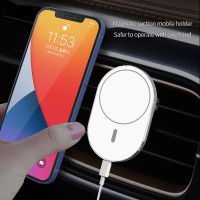 แท่นชาร์จ15W Wireless Car Magsafe Charger Airvent Mount Magnet Adsorbable Phone Car Holder fast charging