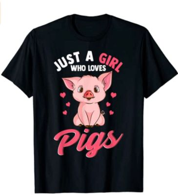 Just A Girl Who Loves Pigs Funny Cute Funny T Shirt Japanese Short Sleeve Man T shirt Camisetas Casual Tees Tops Harajuku 2023 XS-6XL
