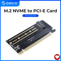 ORICO PCI-E Express M.2 M-Key อินเตอร์เฟส SSD M.2 NVME เป็น PCI-E 3.0การ์ดแปลง Gen3รองรับการ์ดซูเปอร์สปีดขนาด2230-2280