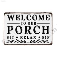 ☇♈❉ Welcome To Our Porch Vintage Metal Tin Sign Slow Your Wild Retro Plaque Art Poster Home Bar Cafe Farmhouse Wall Decor ZSS116