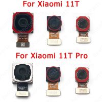 สําหรับ Xiaomi Mi 11T Pro 5G Selfie Frontal กล้องหลังขนาดเล็กหันหน้าไปทางด้านหลังโมดูลกล้องมุมมองด้านหน้าการซ่อมแซมด้านหลังอะไหล่ทดแทน