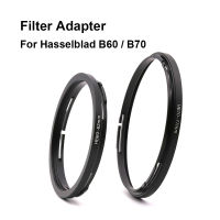 HB60 / HB70 โลหะกรองอะแดปเตอร์แหวนสำหรับHasselblad B60 / B70 bayonet Mount 62/ 67/ 72/ 77/ 82 มม.กรองด้าย-gnhgfhjgh